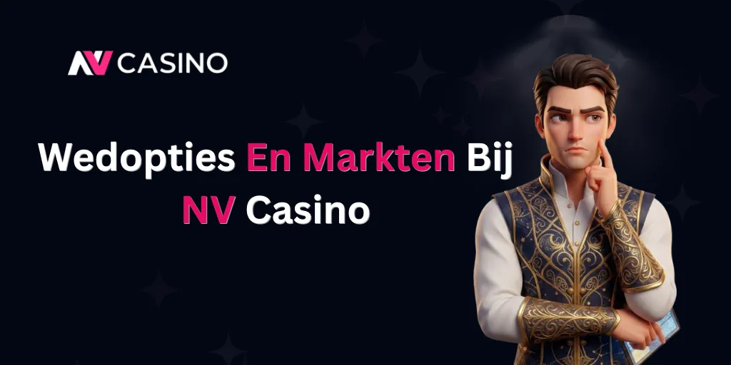 Wedopties En Markten Bij NV Casino
